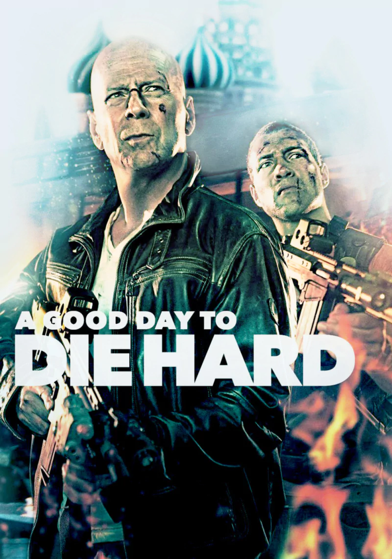 movie A Good Day to Die Hard Image