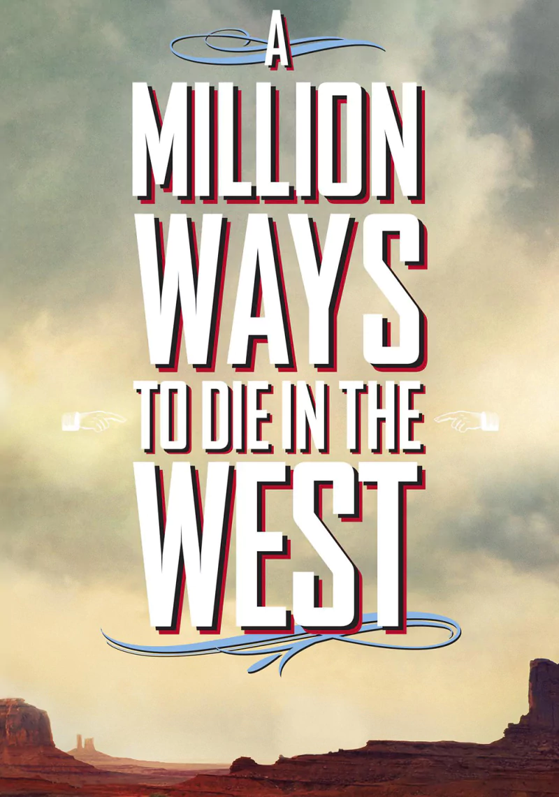 movie A Million Ways to Die in the West Image