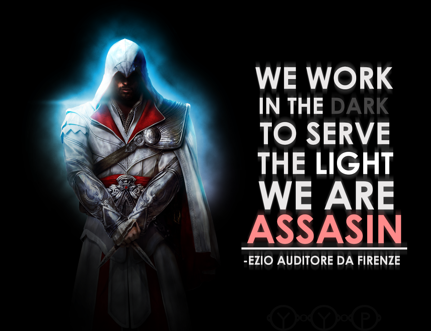 Ezio Auditore Quote Art - ID: 102367 - Art Abyss