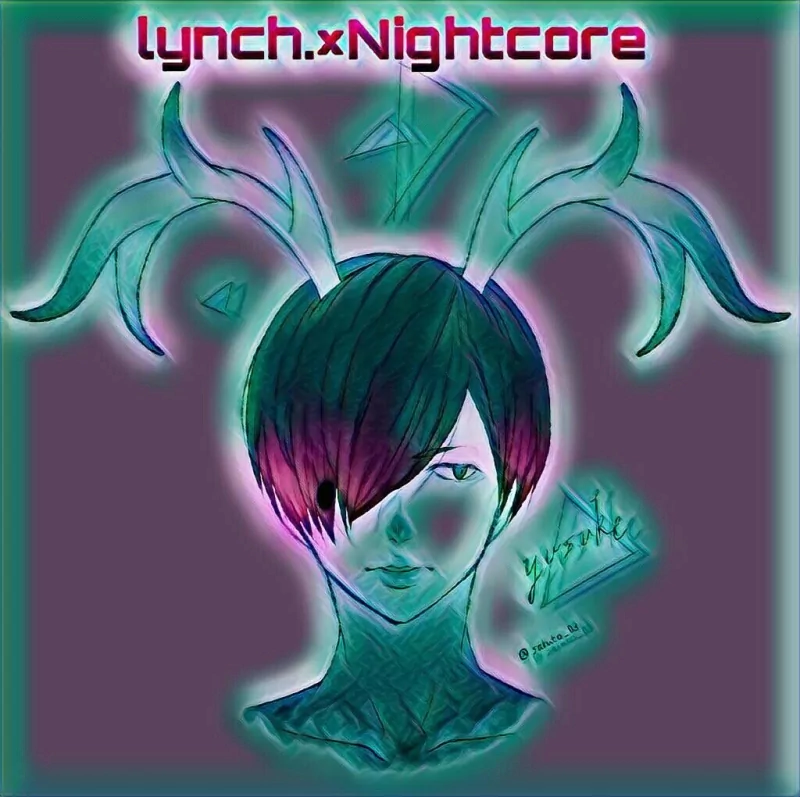  lynch.×Nightcore