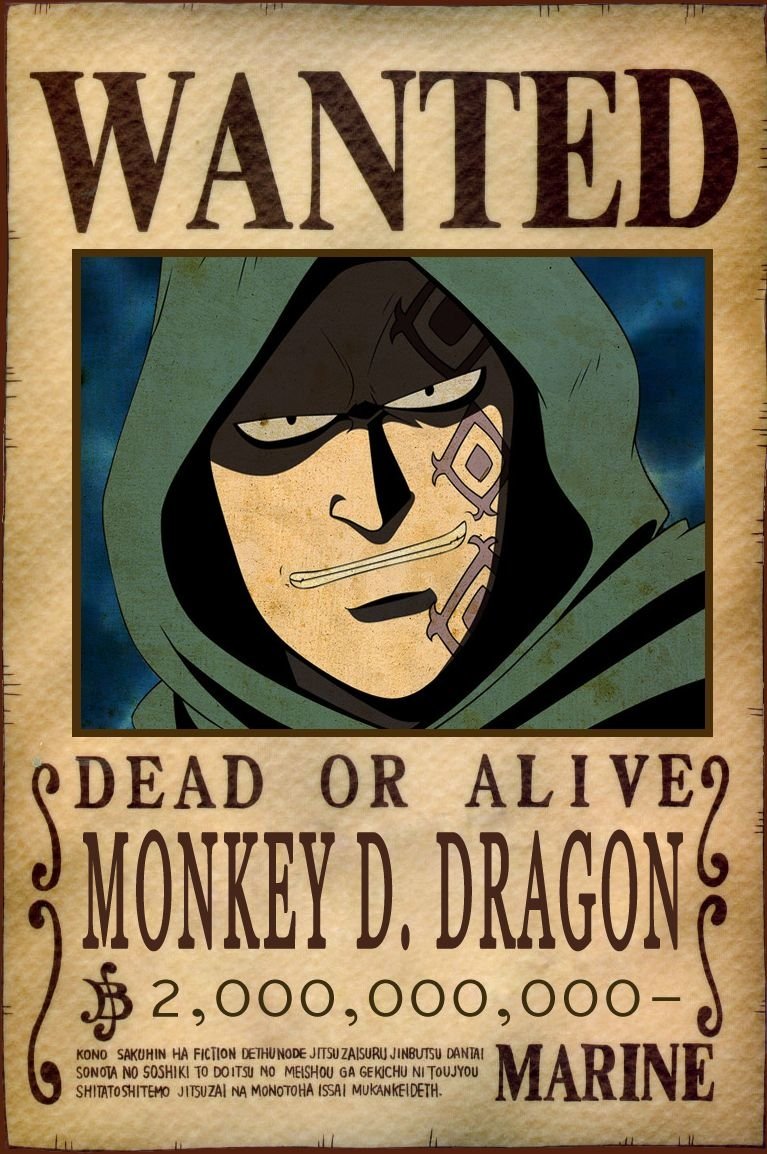 Wanted poster from the anime One Piece featuring Monkey D. Dragon with a 2 billion berry bounty, wearing a hood and bearing facial tattoos.