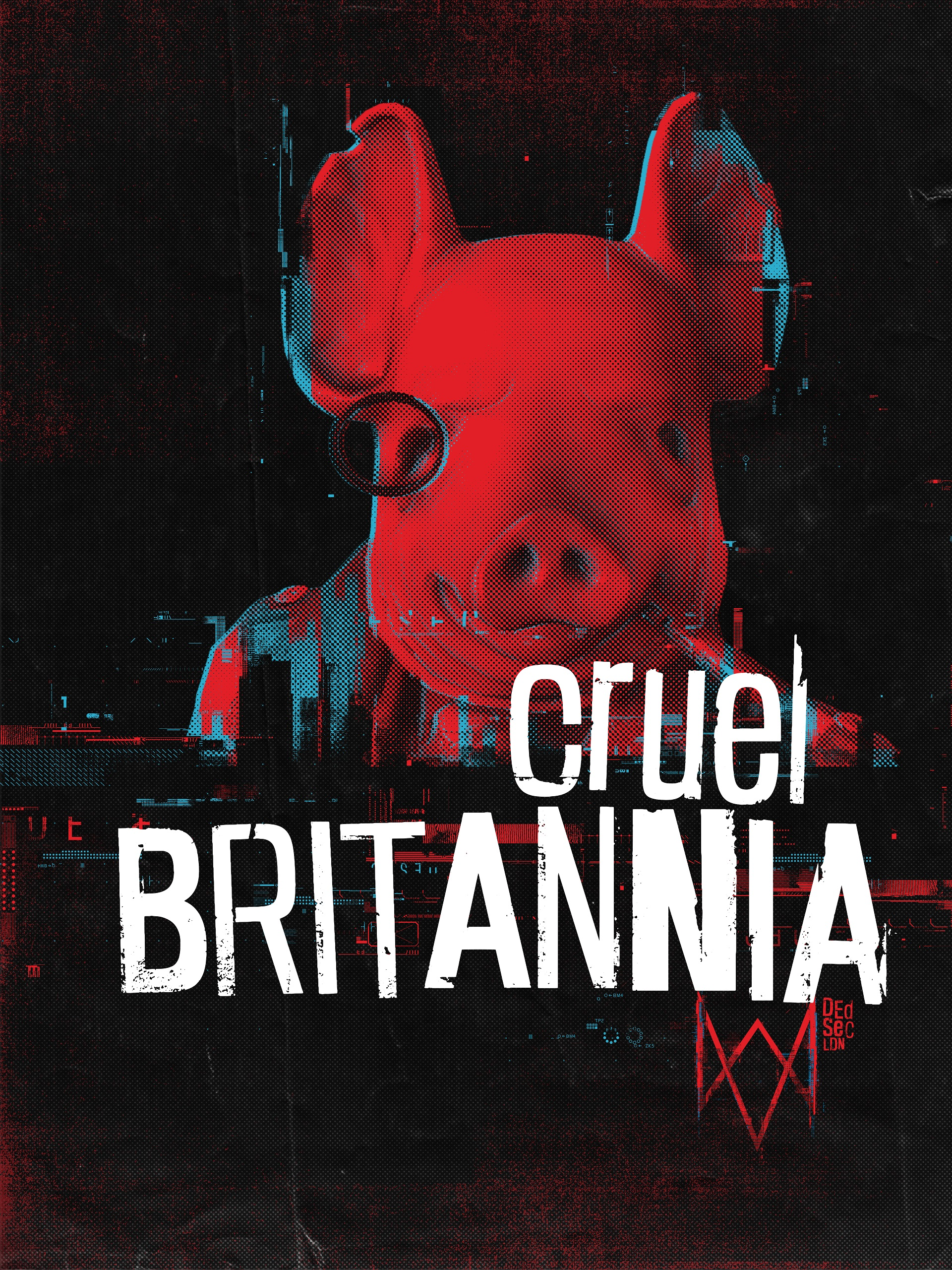 Watch Dogs Legion Cruel Britannia Poster