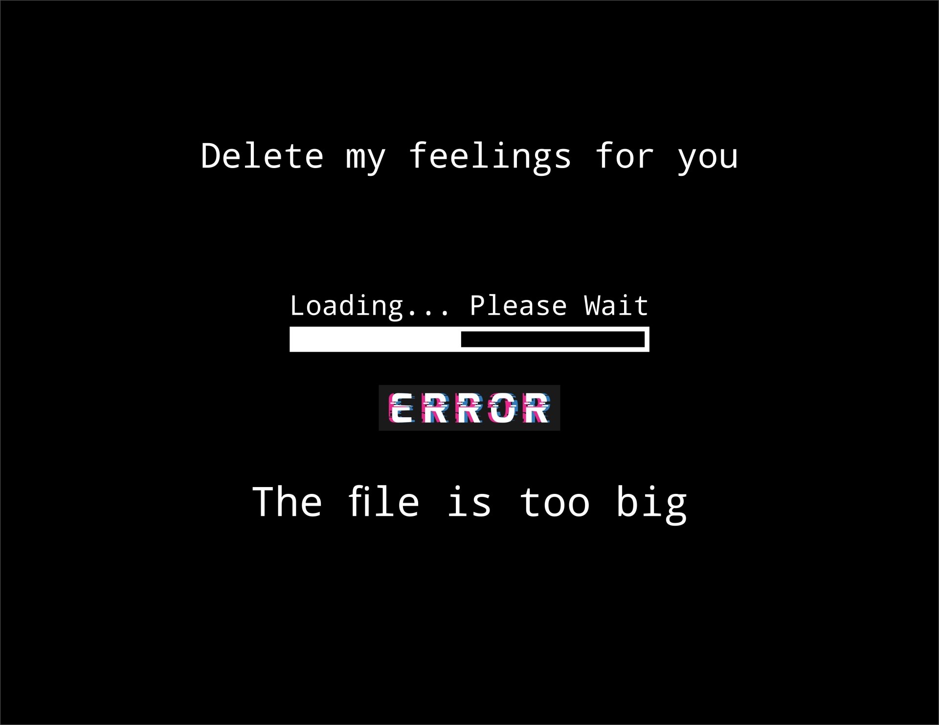 Delete my feeling for you by AbdullahMughal97