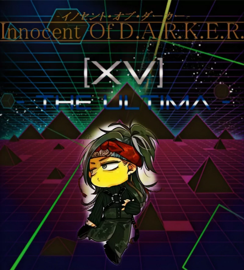  Innocent Of D.A.R.K.E.R.[XV] - THE ULTIMA -