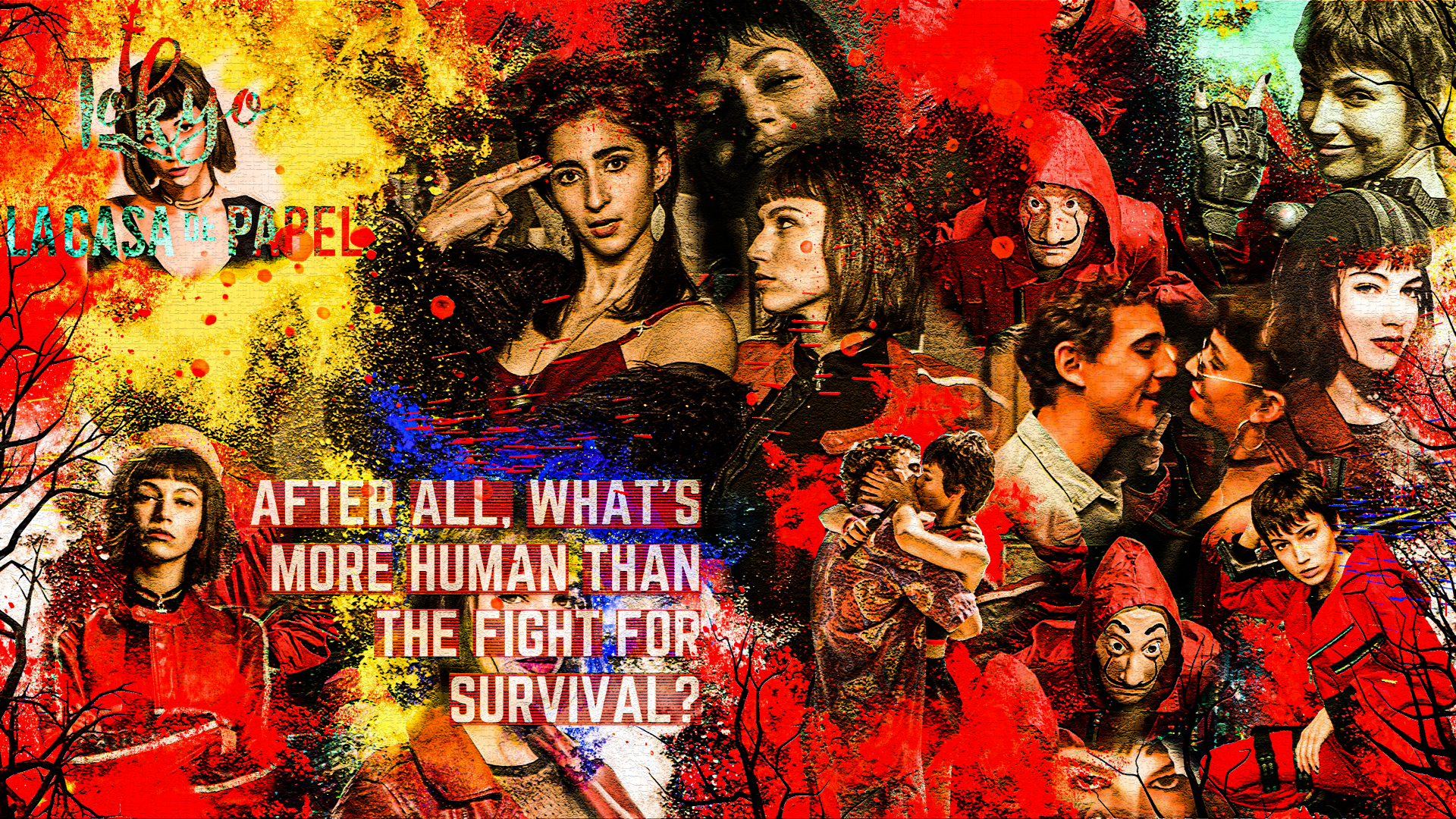 Tokyo &quot;la casa de papel&quot; . always and forever by Boix