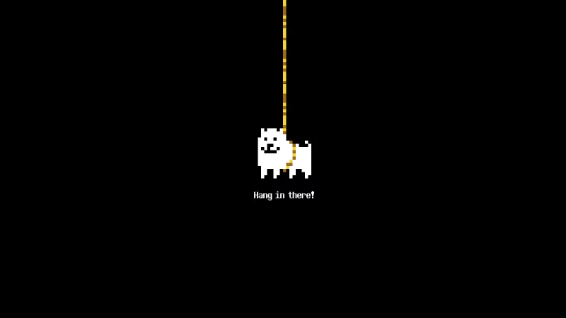  Hang in there!