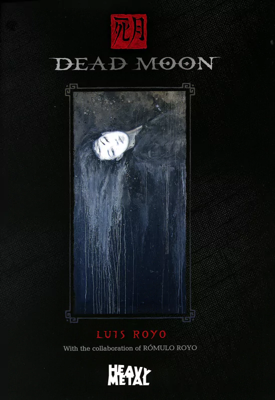 Fantasy-themed artwork depicting a woman with a pale face emerging from dark, dripping shadows, framed in a somber, eerie design titled Dead Moon.