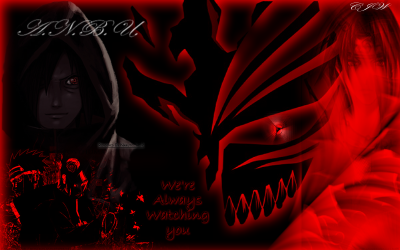 A striking anime-themed image featuring characters from Naruto, highlighted in red, showcasing intense visuals with the text We're Always Watching You.