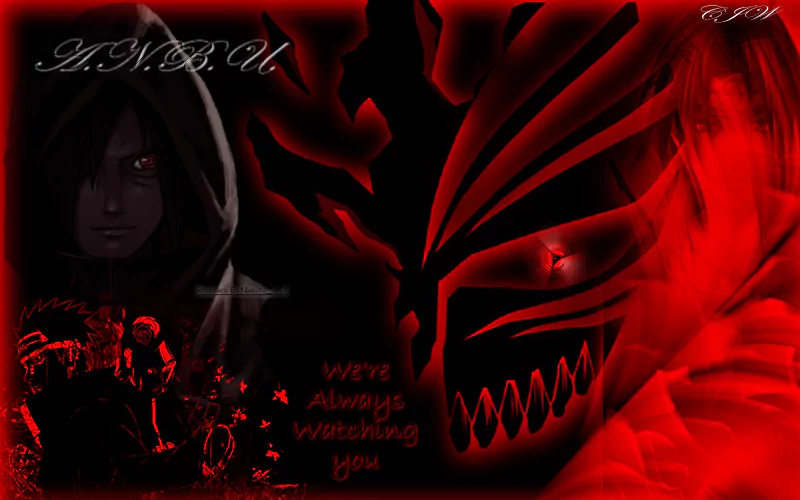 A striking anime-themed image featuring characters from Naruto, highlighted in red, showcasing intense visuals with the text We're Always Watching You.