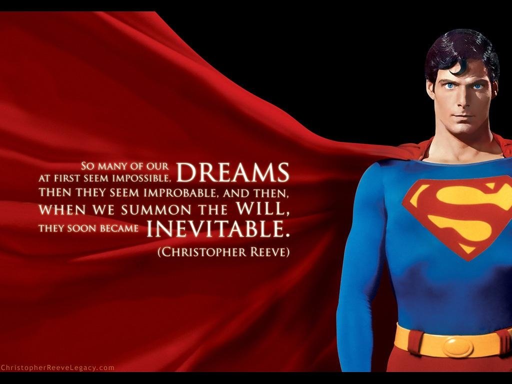 Classic promotional image of Superman in his blue-and-red costume with a flowing cape and inspirational quote, styled like the 1978 Superman movie.