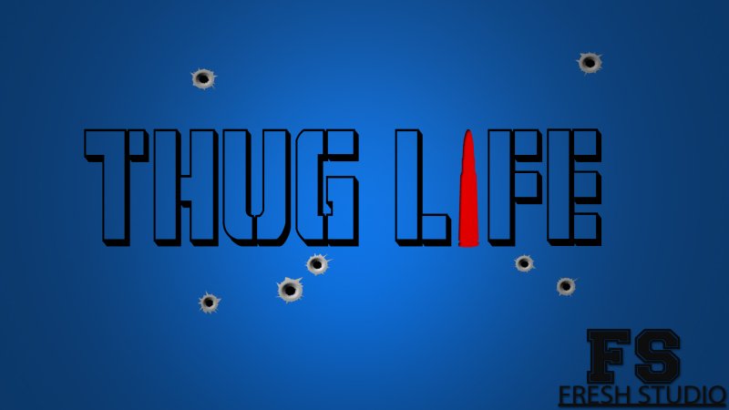 Thug Life - Desktop Wallpapers, Phone Wallpaper, PFP, Gifs, and More!