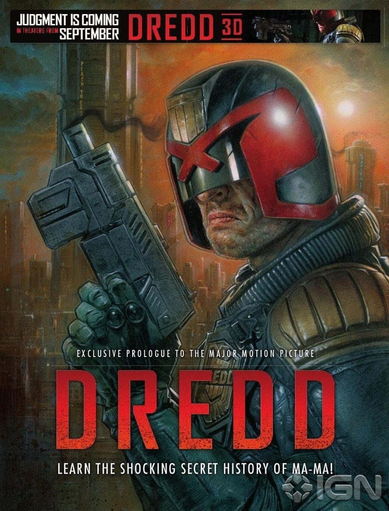 Comic-style image of Judge Dredd holding a large weapon, with text announcing a prologue to the Dredd 3D motion picture and a September release date.
