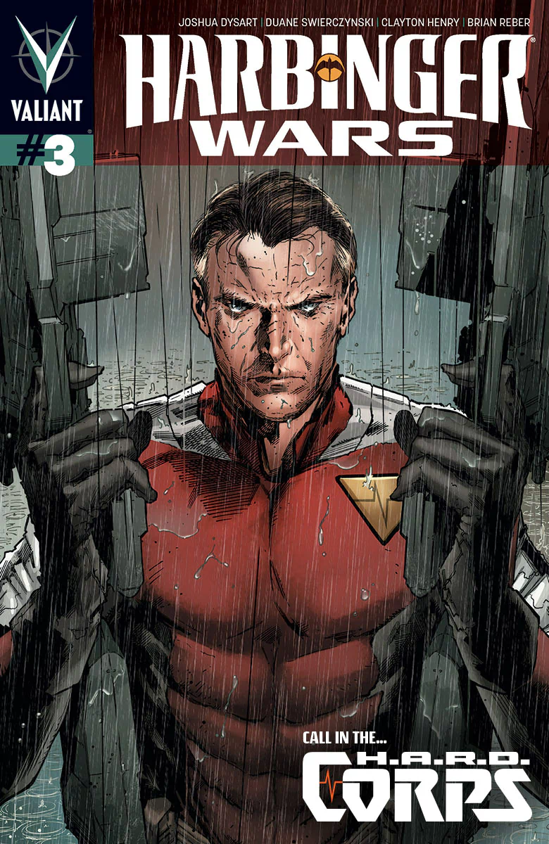 Comic cover — Harbinger Wars #3: scarred man in a red hero suit grips metal bars in pouring rain, glaring ahead; Valiant logo and Call in the H.A.R.D. Corps tagline visible.