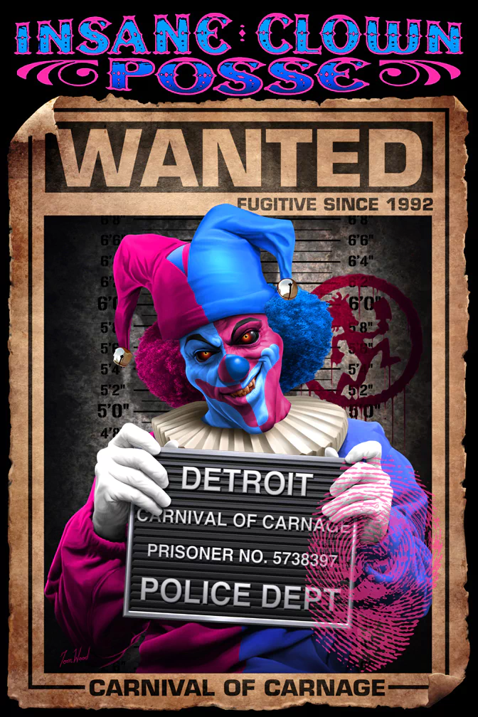A sinister clown in blue and pink makeup holds a prison board with Detroit and Carnival of Carnage, set against a worn Wanted poster featuring Insane Clown Posse music imagery.