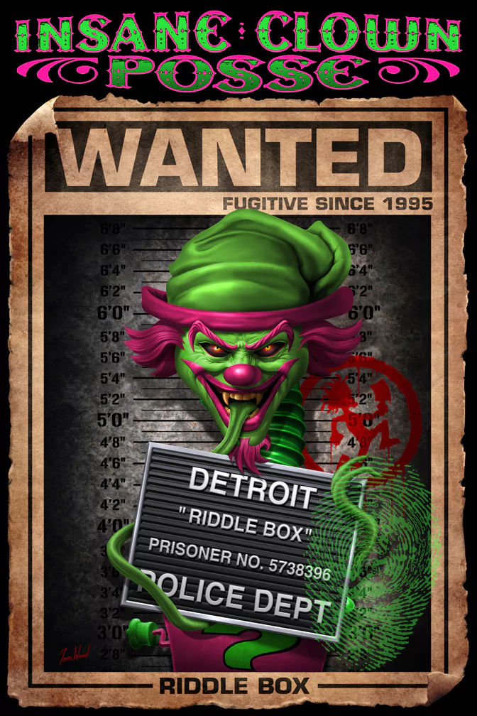 WANTED poster-style mugshot of a green-faced, purple-haired clown holding a Detroit: Riddle Box placard beneath the Insane Clown Posse logo, grungy music-themed design.