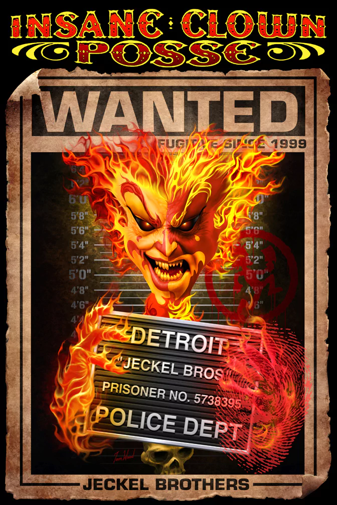 Flaming clown in a WANTED mugshot holding a Detroit / Jeckel Bros / Police Dept placard beneath an Insane Clown Posse banner — music band artwork.
