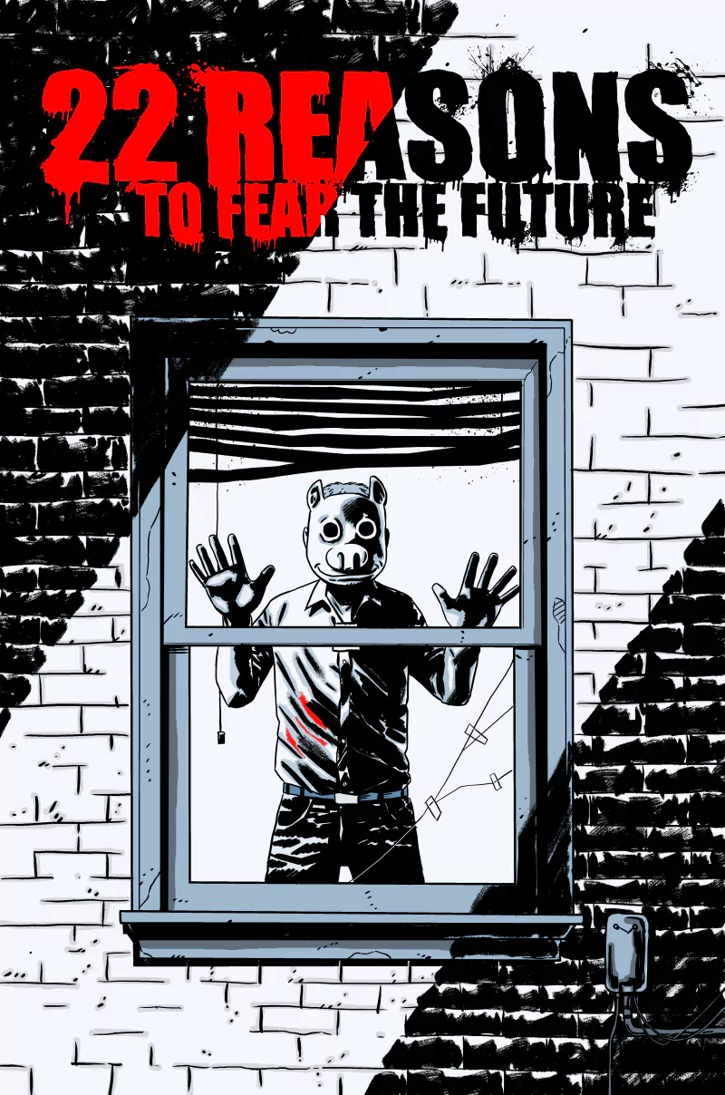 Comic 22 reasons to fear the future Image