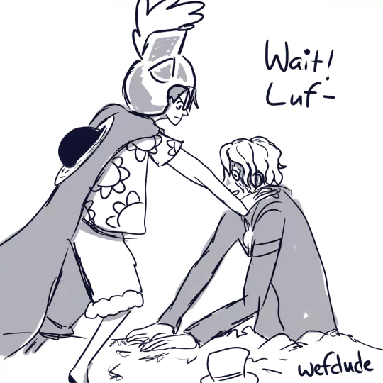 Anime-style sketch from One Piece showing a character with a helmet and cape reaching out to stop another character kneeling on the ground, saying Wait! Luf-.